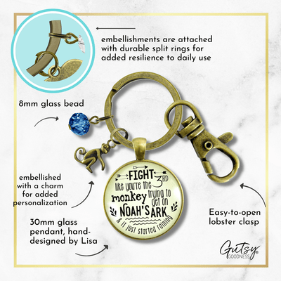 Monkey Keychain Fight Like Noah's Ark Quote Life Survivor Fun Jewelry - Gutsy Goodness