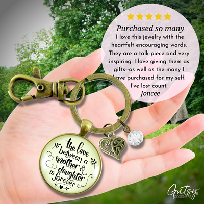 Love Between Mother Daughter Keychain Meaningful Womens Jewelry Gift - Gutsy Goodness Handmade Jewelry;Love Between Mother Daughter Keychain Meaningful Womens Jewelry Gift - Gutsy Goodness Handmade Jewelry Gifts