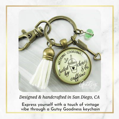 Wedding Coordinator Keychain Fueled by Chaos Caffeine Thank You Gift Tassel Charm - Gutsy Goodness