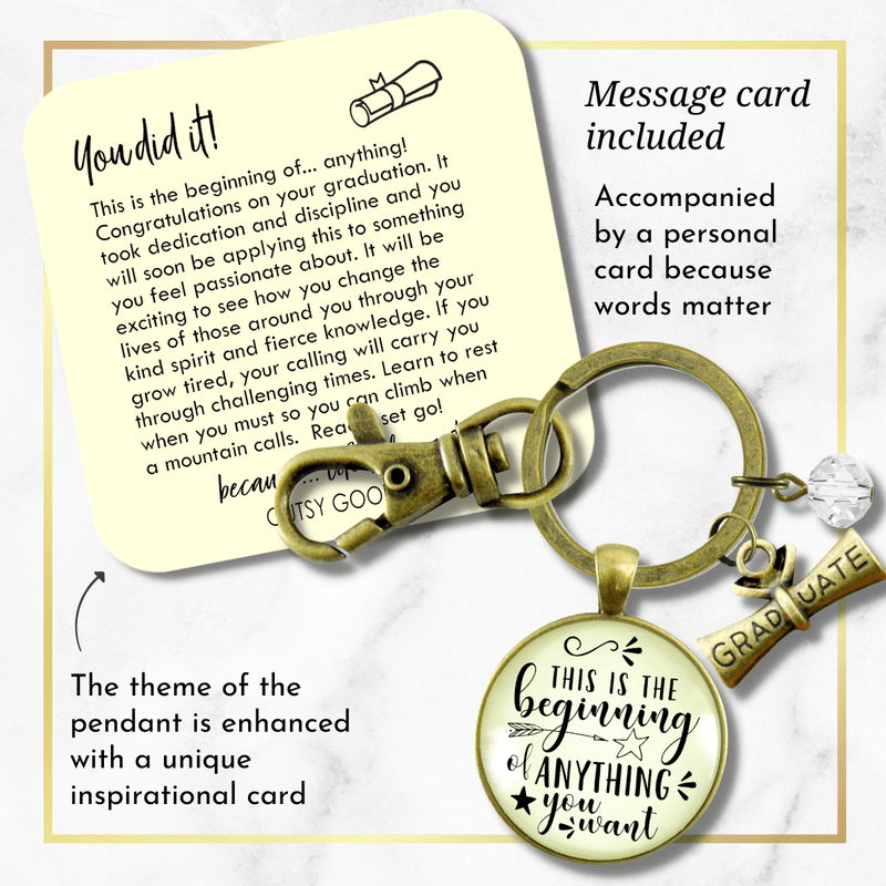 Graduation Keychain This Is The Beginning Of Anything Bold Life Quote Symbolic Diploma Jewelry - Gutsy Goodness