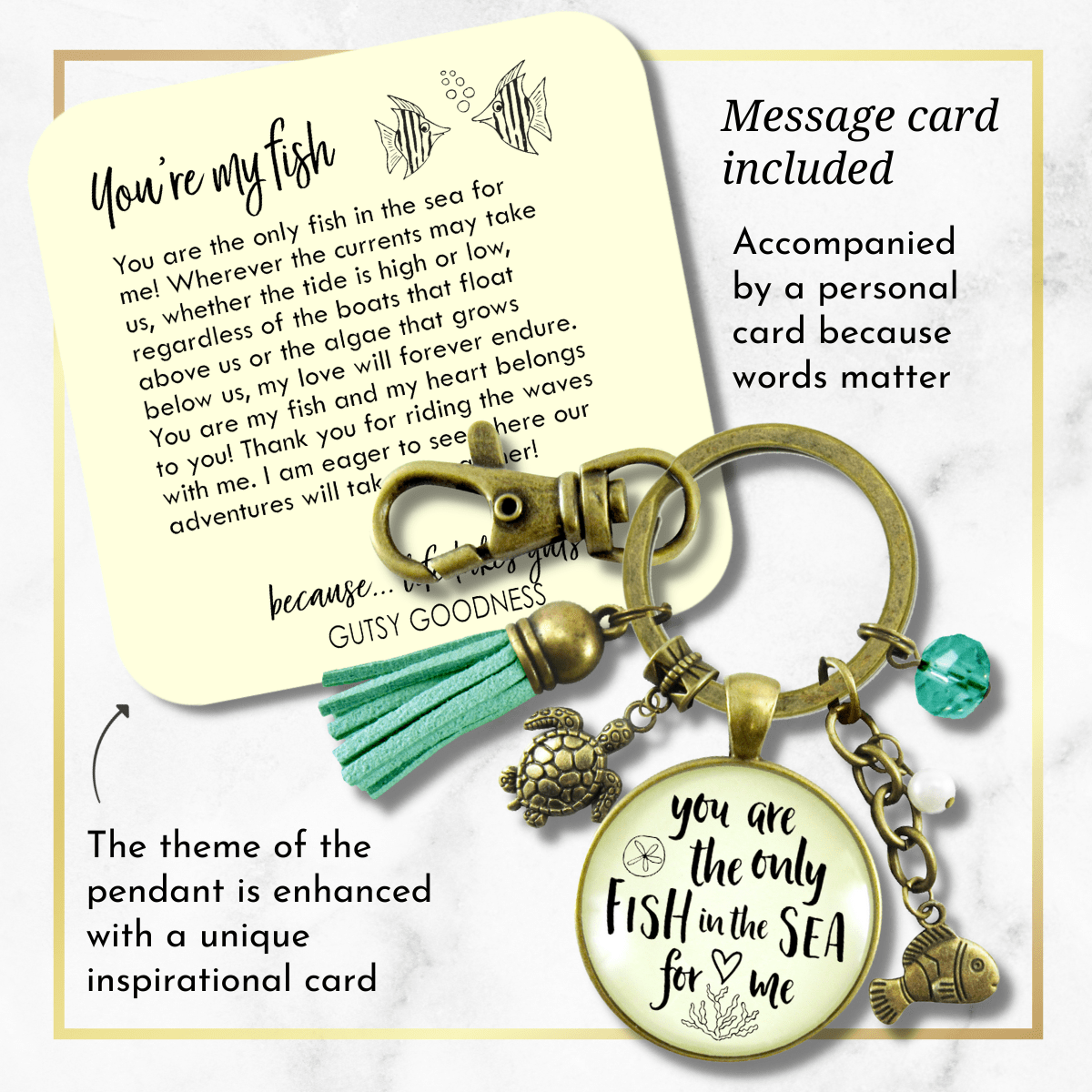 Romantic Beach Inspired Keychain You Are The Only Fish In The Sea Love Quote Tassel - Gutsy Goodness