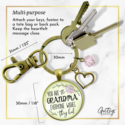 Grandma Keychain You Are The Grandma Everyone Wishes For Gift - Gutsy Goodness Handmade Jewelry;Grandma Keychain You Are The Grandma Everyone Wishes For Gift - Gutsy Goodness Handmade Jewelry Gifts