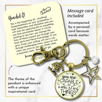Graduation Keychain You Are Capable Of Amazing Things Womens Congratulations Graduate Jewelry - Gutsy Goodness