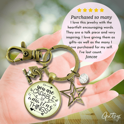 Graduation Keychain You Are Capable Of Amazing Things Womens Congratulations Graduate Jewelry - Gutsy Goodness