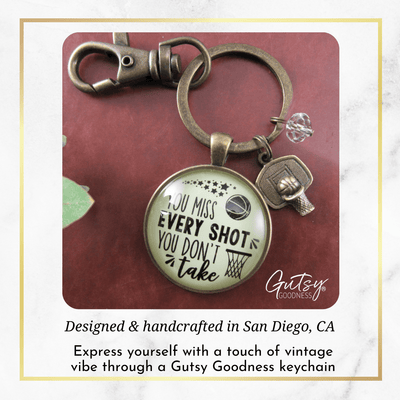 Basketball Keychain You Miss Every Shot Inspirational Jewelry - Gutsy Goodness