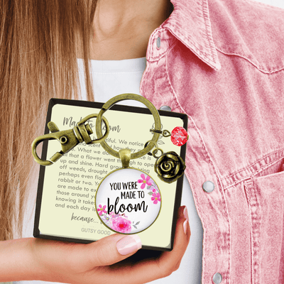 You Were Made To Bloom Keychain Watercolor Floral Inspiring Gift - Gutsy Goodness