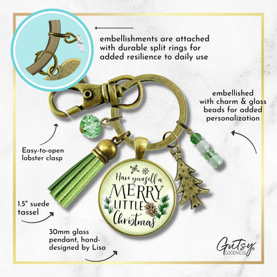 Christmas Pendant Have Yourself a Merry Little Christmas Keychain Handmade Holiday Jewelry Pine Cone Charm   - Gutsy Goodness Handmade Jewelry
