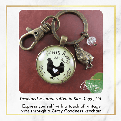 His Hen Keychain For Chicken Mom Vintage Inspired Jewlery - Gutsy Goodness Handmade Jewelry;His Hen Keychain For Chicken Mom Vintage Inspired Jewlery - Gutsy Goodness Handmade Jewelry Gifts