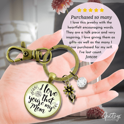 My Mom Keychain I Love You Meaningful Quote Gift from Daughter - Gutsy Goodness Handmade Jewelry;My Mom Keychain I Love You Meaningful Quote Gift From Daughter - Gutsy Goodness Handmade Jewelry Gifts