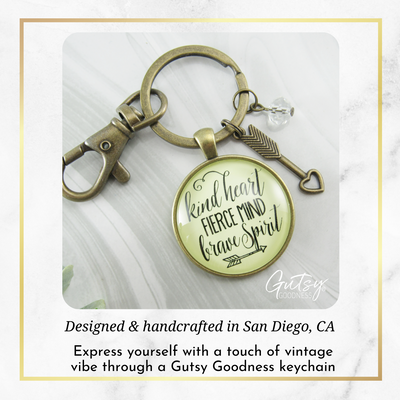 Kindness Keychain Kind Heart Fierce Mind Brave Spirit Quote Positive Message Arrow Heart Jewelry  Keychain - Women - Gutsy Goodness Handmade Jewelry