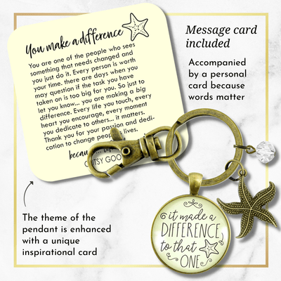 Starfish Keychain It Made Difference That One Teacher Story Appreciation Gift Jewelry - Gutsy Goodness
