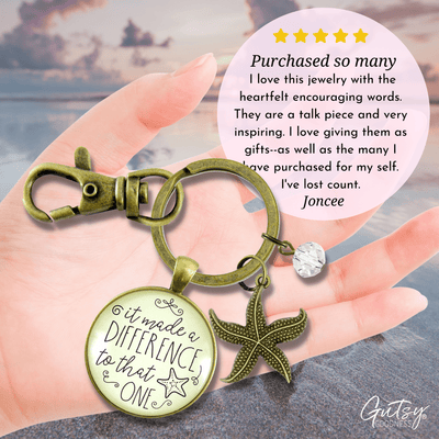 Starfish Keychain It Made Difference That One Teacher Story Appreciation Gift Jewelry - Gutsy Goodness