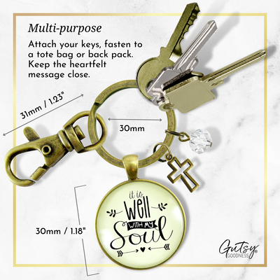 Inspirational Faith Keychain It is Well with My Soul Hymn Jewelry  Keychain - Women - Gutsy Goodness Handmade Jewelry