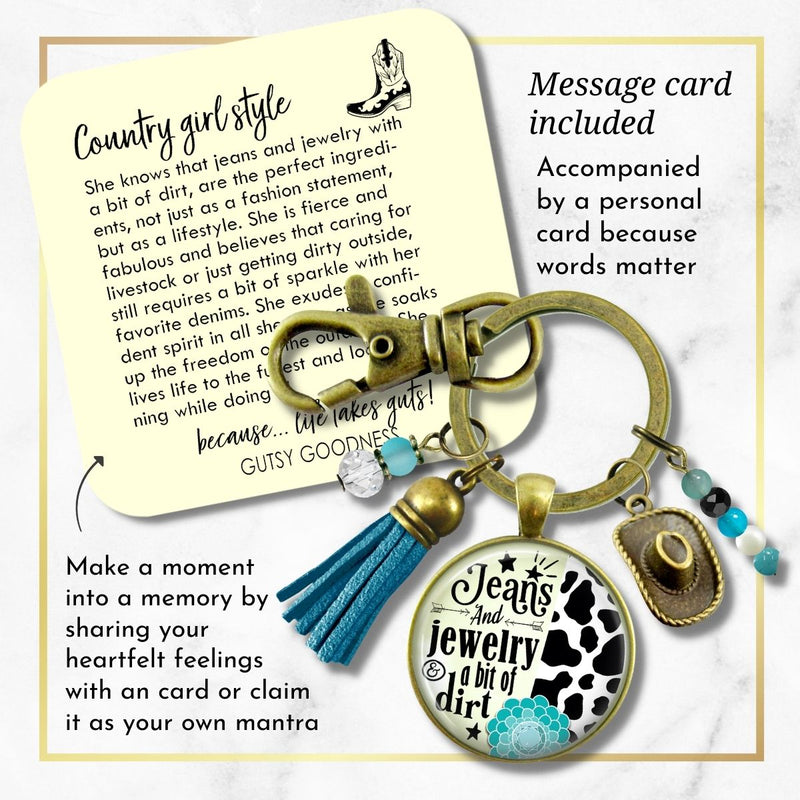 Handmade Gutsy Goodness Jewelry Jeans And Jewelry And A Bit Of Dirt Keychain Western Cowboy Hat & Tassel, Country Girl Message Card