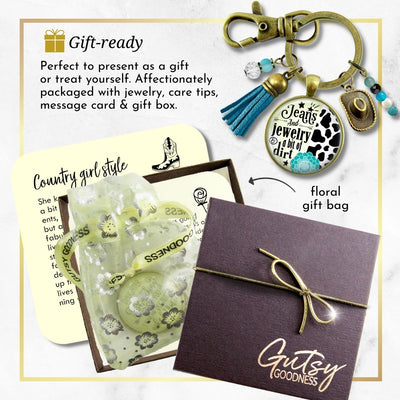 Handmade Gutsy Goodness Jewelry Jeans And Jewelry And A Bit Of Dirt Keychain Western Cowboy Hat & Tassel, Country Girl Message Card