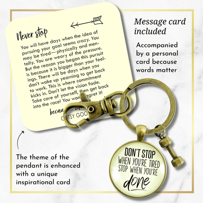 Don't Stop When Tired Keychain Mantra Success Jewelry Barbell Charm - Gutsy Goodness