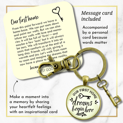 Our First Home Keychain Dreams Begin Here Homeowner Home Buyers Gift Key Charm  Keychain - Unisex - Gutsy Goodness Handmade Jewelry