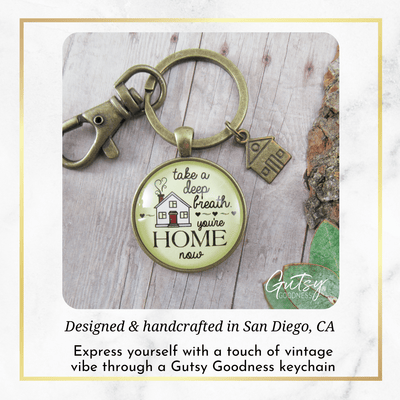 New Home Keychain Take a Deep Breath First House Apartment Men Women Gift Idea From Realtor  Keychain - Unisex - Gutsy Goodness Handmade Jewelry