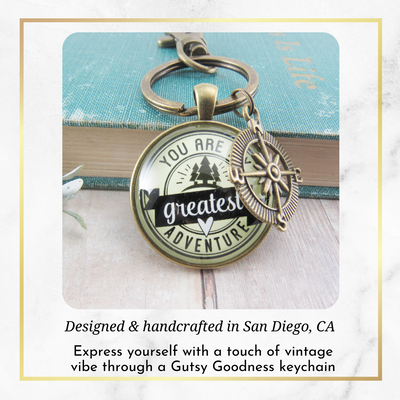 You are My Greatest Adventure Compass Keychain Romantic Couple Gift  Keychain - Unisex - Gutsy Goodness Handmade Jewelry