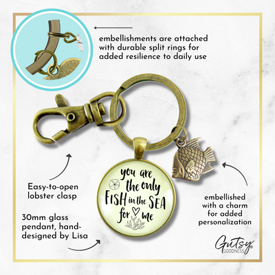 Fishing Couples Keychain For Men You Are The Only Fish in the Sea Love Quote Ocean Gift - Gutsy Goodness Handmade Jewelry;Fishing Couples Keychain For Men You Are The Only Fish In The Sea Love Quote Ocean Gift - Gutsy Goodness Handmade Jewelry Gifts