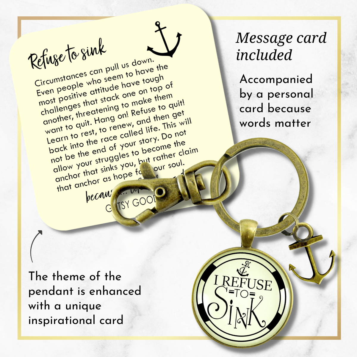 Anchor Keychain I Refuse to Sink Courage Nautical Theme Charm Jewelry - Gutsy Goodness